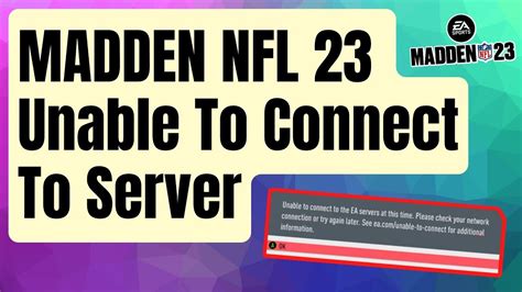 madden 23 not connecting to ea servers